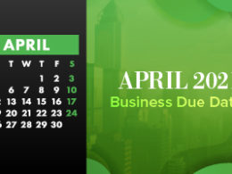 April 2021 Business Due Dates