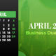 April 2021 Business Due Dates