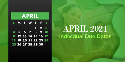 April 2021 Individual Due Dates